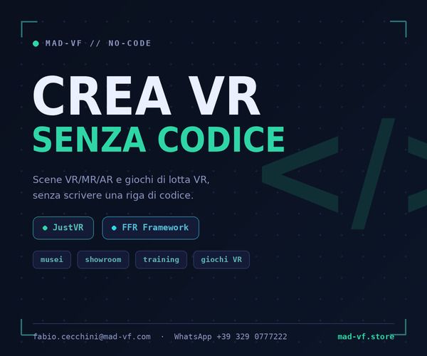 Virtual Reality MR AR XR VR senza scrivere codice: soluzioni software pronte!