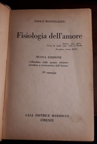 FISIOLOGIA  DELL'AMORE, PAOLO MANTEGAZZA, CASA EDITRICE MARZOCCO – FIRENZE 1948. - Foto 6