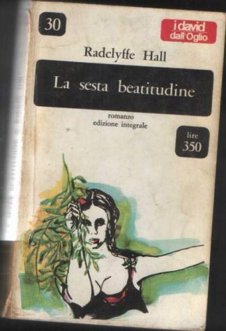 La sesta beatitudine, Radclyff Hall, Dall'Oglio