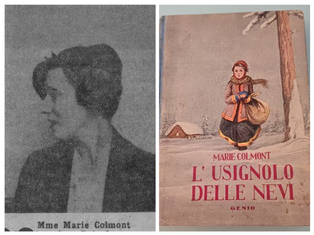 L'USIGLONO DELLE NEVI MARIE COLMONT EDIZIONE S.A.S.T.E. GENIO 1940