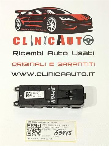 PULSANTIERA ANTERIORE SINISTRA LAND ROVER Freelander 3° Serie 6G9N14A132AC 224DT (0611) - Foto 3