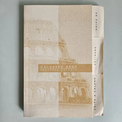 Edipo a Colono, Antigone, Edipo Re - Colosseo 2000 - Progetto Sofocle