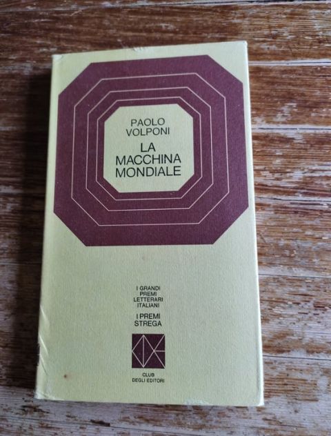 Paolo Volponi, La macchina mondiale, Club degli Editori