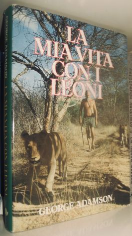 La mia vita con i leoni