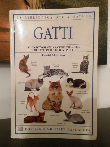 GATTI, David Alderton, LA BIBLIOTECA DELLA NATURA N. 4, 2003. - Foto 2