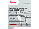 UN/UNA ADDETTO/A ALLE RETTIFICHE