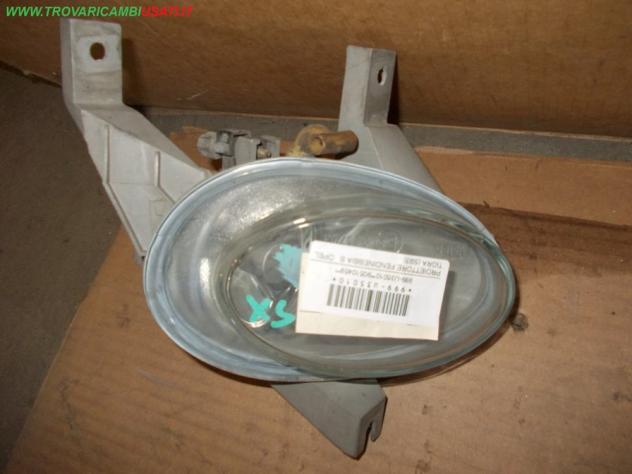 PROIETTORE FENDINEBBIA S. OPEL TIGRA (S93)  Parti elettriche  Fanaleria  Fendinebbia dx. OPEL - TIGRA - 01-11-1994 - 01-11-2000