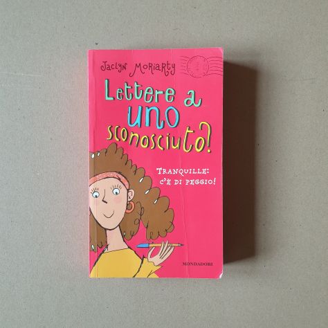 Jaclyn Moriarty, Lettere a uno sconosciuto ?