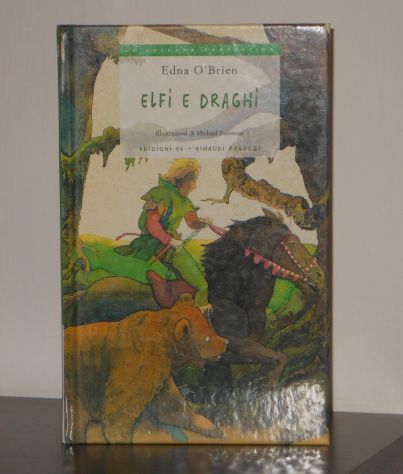 ELFI E DRAGHI, Edna O' Brien, Edizioni EL, Einaudi Ragazzi 2005- - Foto 5