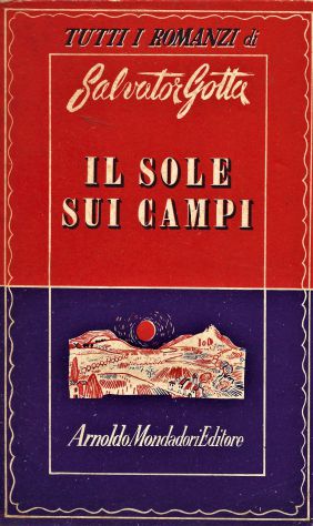 Salvator Gotta IL SOLE SUI CAMPI