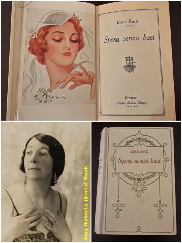 Sposa senza baci, BERTA RUCK, COLLEZIONE SALANI 1^ Ed. 1936.
