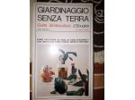 Il giardino senza terra