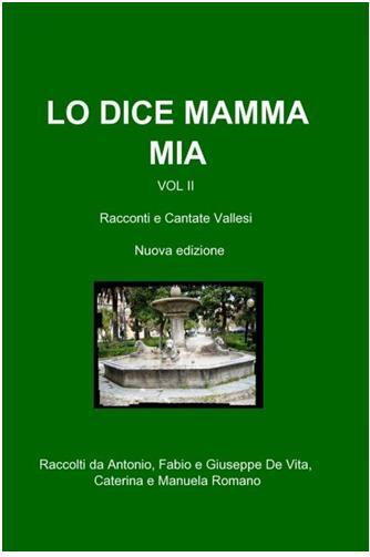 RACCOLTA DI: Proverbi, modi di dire, Racconti e Cantate Vallesi - Foto 3