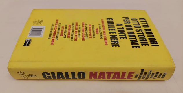 Giallo Natale.otto autori, otto storie, otto delitti 1°Ed.Newton Compton, 2013 - Foto 2