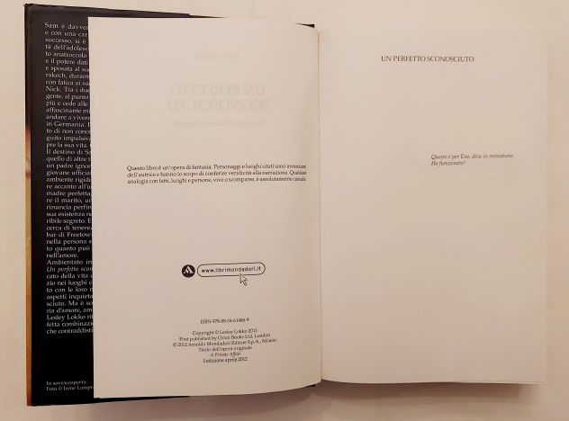 Un perfetto sconosciuto di Lesley Lokko 1°Ed.Mondadori, aprile 2012 - Foto 8
