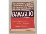 Il bavaglio, scritto da Peter Gomez, Marco Lillo e Marco Travaglio.