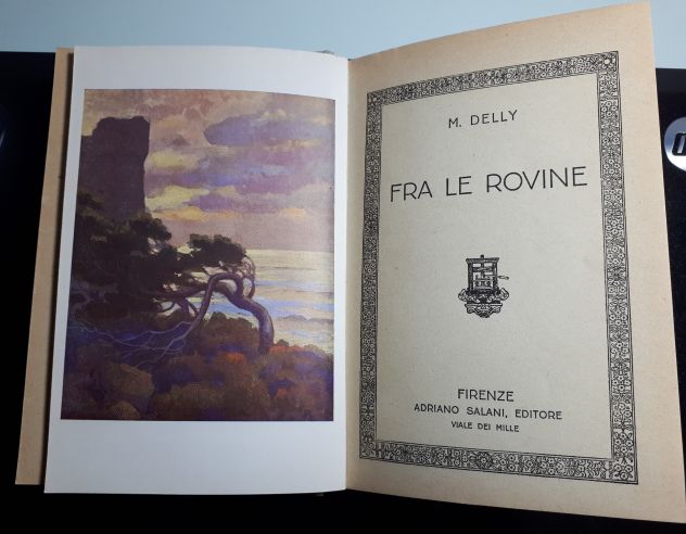 Fra le rovine, DELLY, A. Salani, 1937. - Foto 4