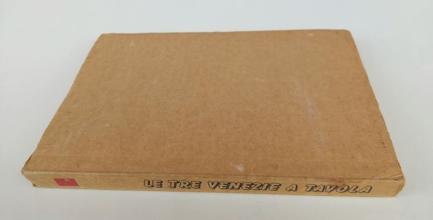 Le Tre Venezie a tavola Ed.Triveneta libri, luglio, 1986 - Foto 3