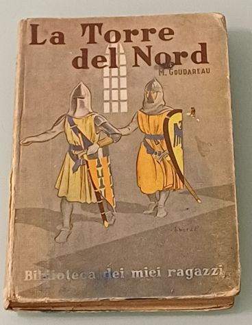 La Torre del Nord, M. Goudareau, A. Salani 1941. - Foto 2