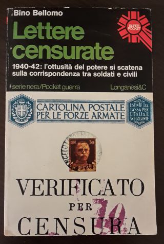 Lettere censurate, Bino Bellomo, Longanesi &amp; C. 1975. - Foto 4