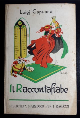 Il Raccontafiabe, Luigi Capuana, Marzocco, Firenze 1944. - Foto 2