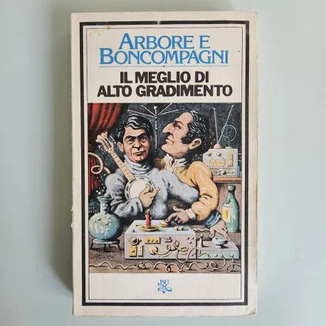 Il Meglio di Alto Gradimento - Arbore e Boncompagni - Bur - 1976 - TRACCIATA!