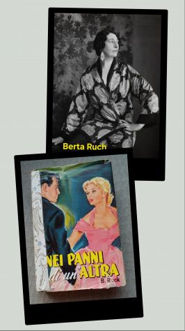 Nei panni di un'altra", Berta Ruck, A. Salani 1951.