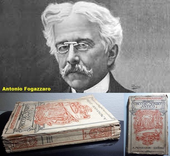 PICCOLO MONDO ANTICO, ANTONIO FOGAZZARO, A. MONDADORI EDITORE 1934.