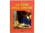 Erbe dell’amore di Dalia Piazza; Edizione Demetra 1983 nuovo