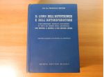 Il libro dell'autotecnico e dell'autoriparatore - F. Buffoni, Hoepli, 1964