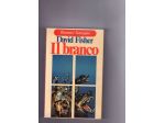 David Fisher, Il branco, Sonzogno