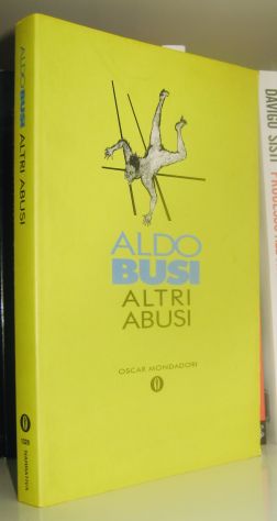 Altri Abusi - Viaggi, sonnambulismi e giri dell'oca