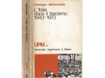 L'ITALIA DOPO IL FASCISMO 1943-1973