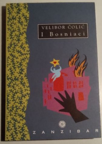 I bosniaci di Velibor Colic