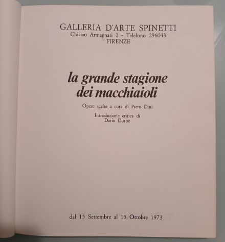 la grande stagione dei macchiaioli. I Macchiaioli, 1973. - Foto 3