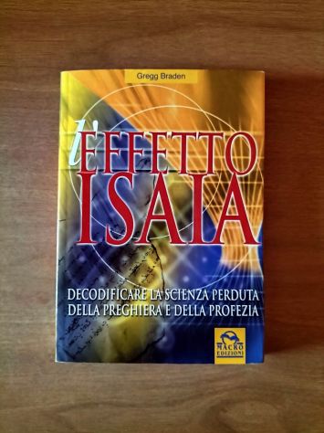 LIBRO ESOTERISMO SPIRITUALITÀ MISTICISMO ***L’EFFETTO ISAIA***