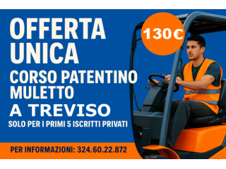 Corso Patentino Muletto Treviso a 130 Euro TUTTO COMPRESO