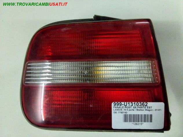 FANALE POST. SX PARTE EST 999-U1310362 Parti elettriche Fanaleria Fanali Fanale post. sx. LANCIA - K - 1995 2001