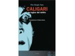 Caligari: La logica del delirio