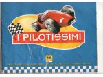 ALBUM I PILOTISSIMI - 20 GRANDI DI FORMULA 1 VISTI DA E. FERRARI -