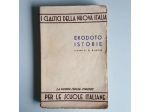 Istorie - Erodoto - La Nuova Italia Firenze - 1948