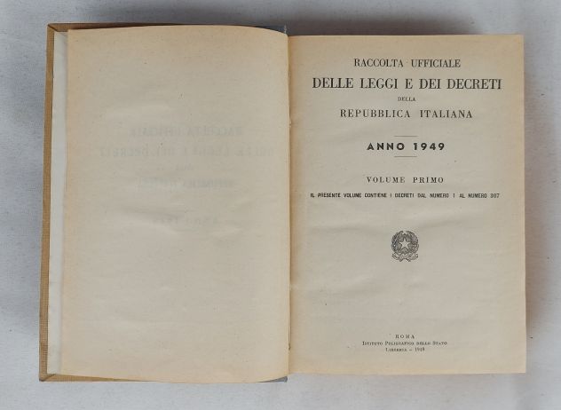 Raccolta Ufficiale Leggi e Decreti dal 1 al 307 Istituto poligrafico Roma 1949 - Foto 4