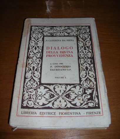 DIALOGO DELLA DIVINA PROVVIDENZA (VOL. I)