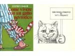 Come vivere con un gatto nevrotico, STEPHEN BAKER, 1^ Ed. 1987.