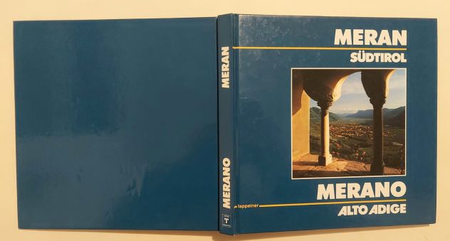 Alto Adige Merano, SudTirol Meran di Siegfried Wenter Ed.Tappeiner, 1984 perfett - Foto 3