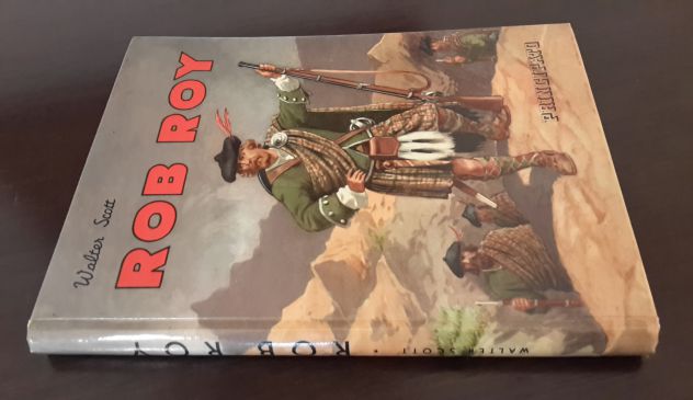 ROB ROY, Walter Scott, CASA EDITRICE GIUSEPPE PRINCIPATO Dicembre 1962. - Foto 5
