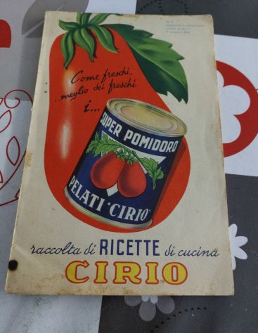 Raccolta di ricette, coi super pomidoro pelati CIRIO,, 1952