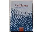 graffiature - fra sacro e profano a Lucca e dintorni	 di Franco Cerri