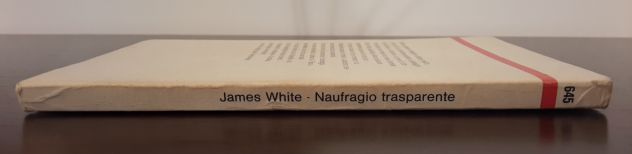 NAUFRAGIO TRASPARENTE, JAMES WHITE, URANIA N. 645, Mondadori 1974. - Foto 4