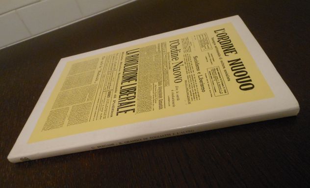 Il Gramsci di Togliatti e l'altro, G. Bergami, Le Monnier 1991. - Foto 5